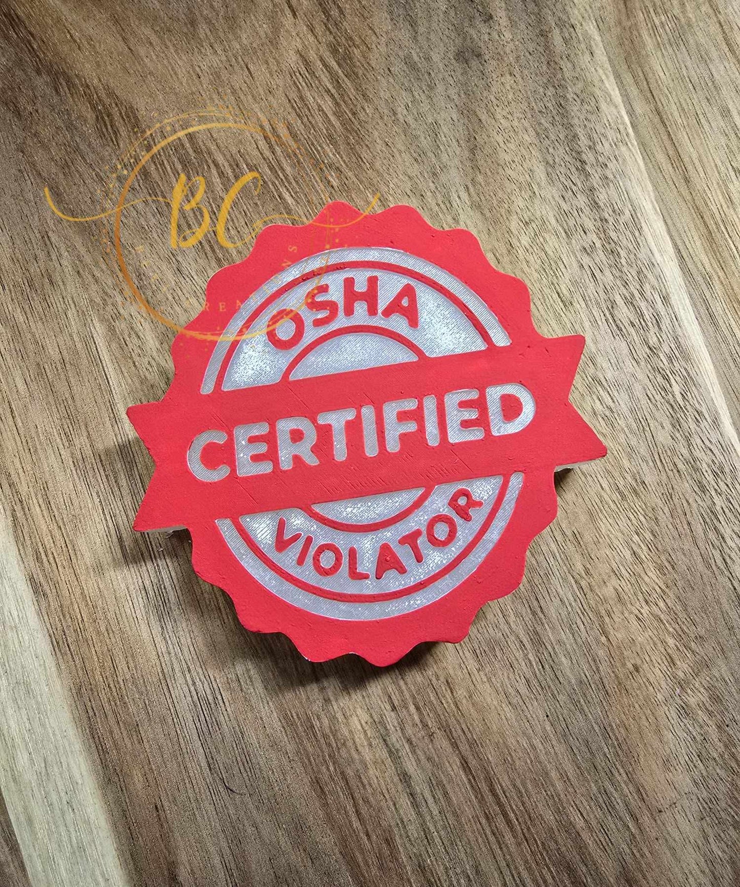 Certified OSHA Violator Mold