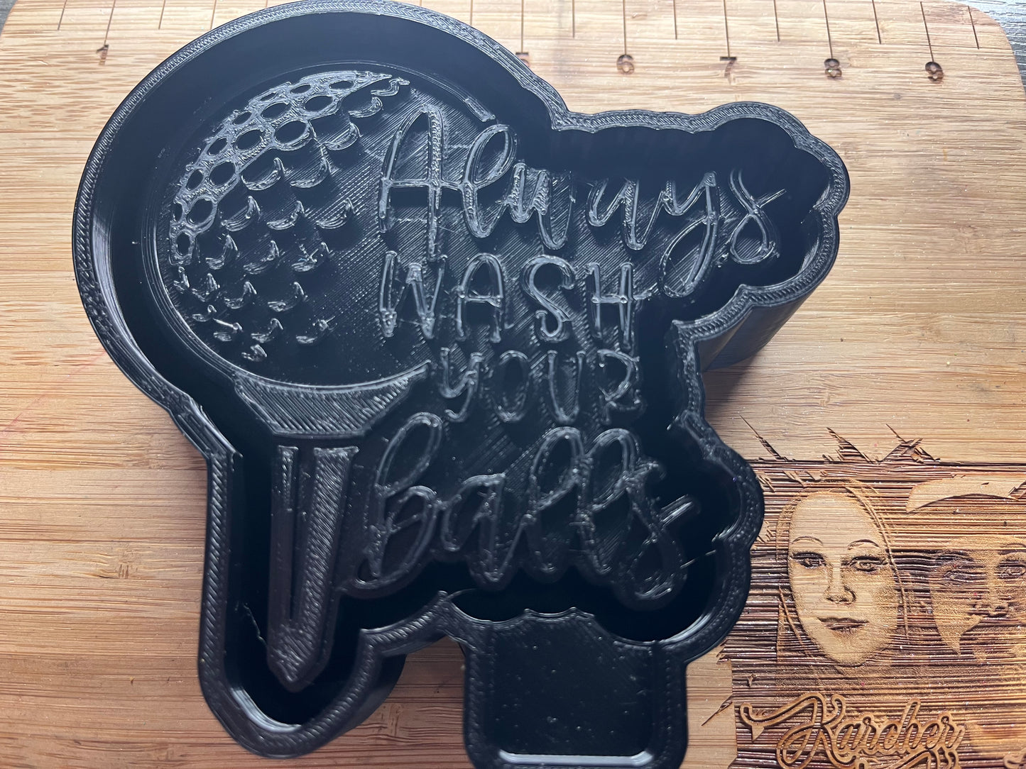 Always Wash Your Balls Mold