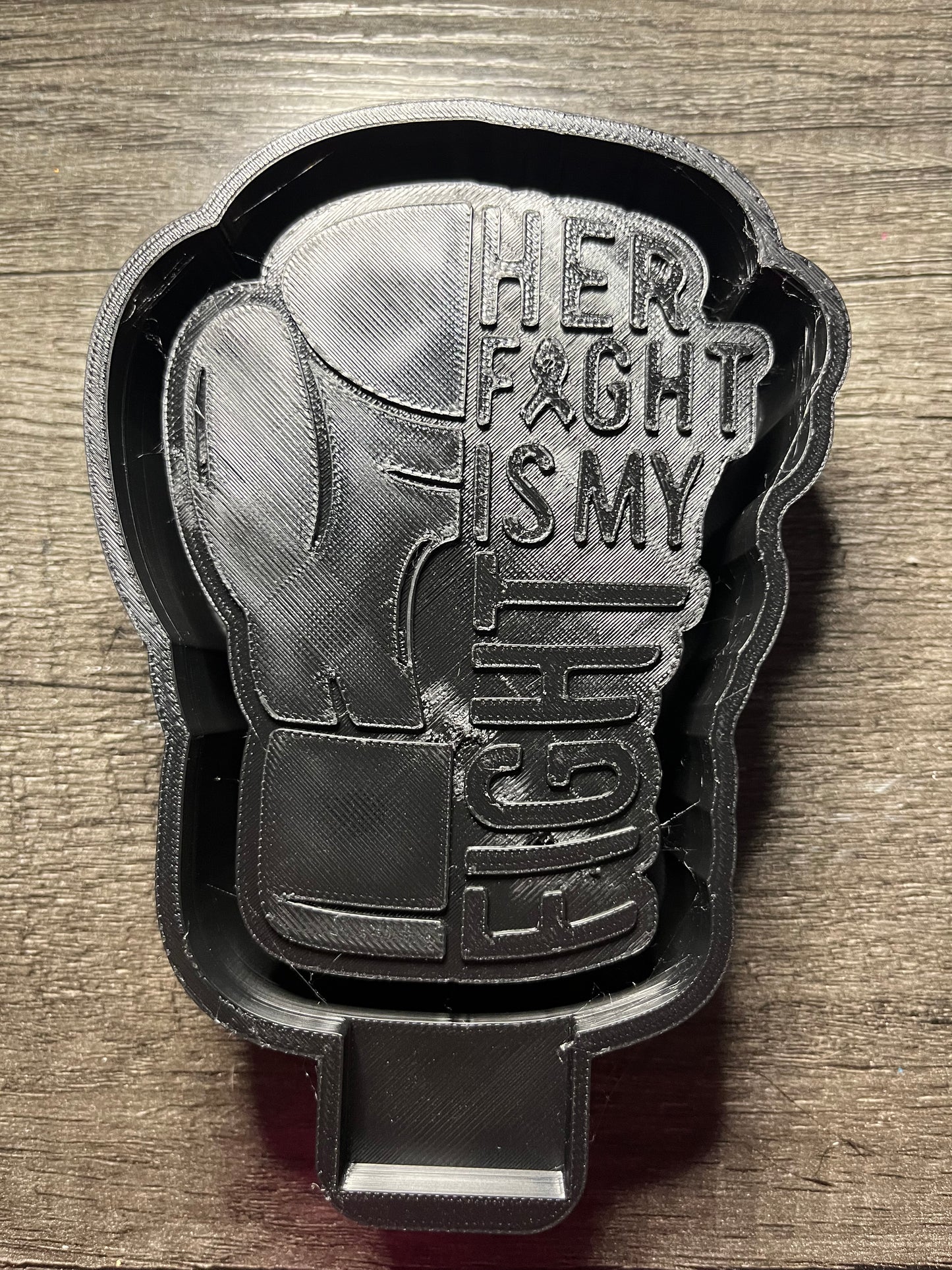 Her Fight Is My Fight Mold