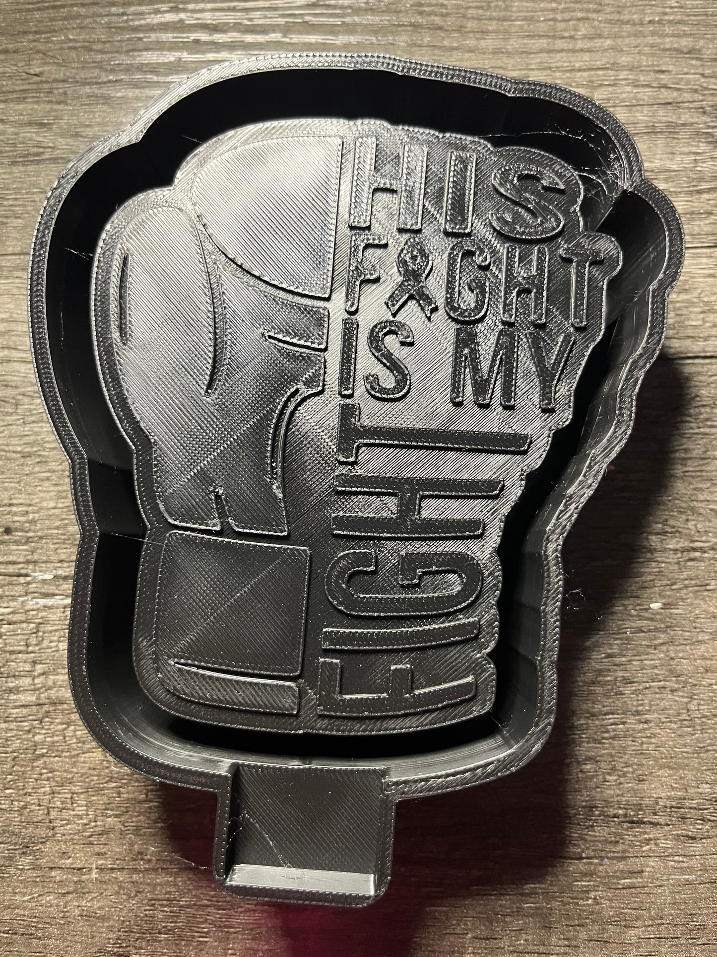 His Fight Is My Fight Mold