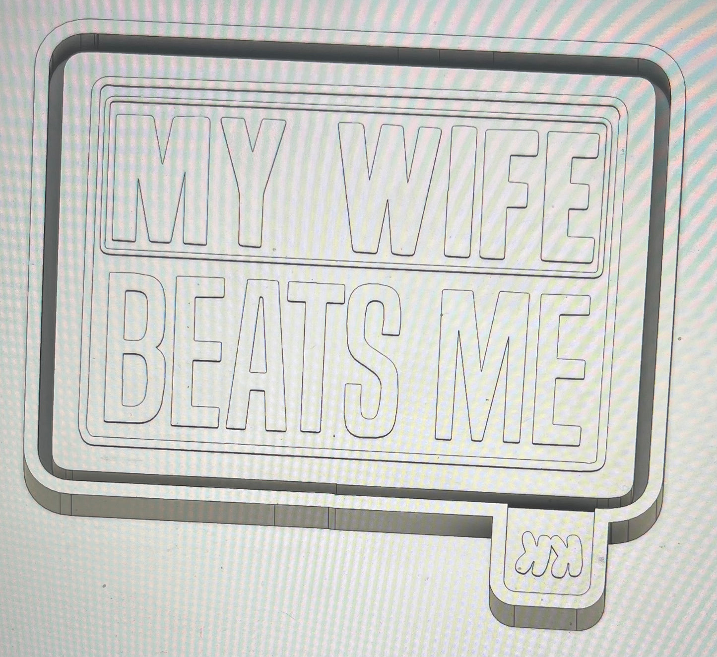 My Wife Beats Me Mold