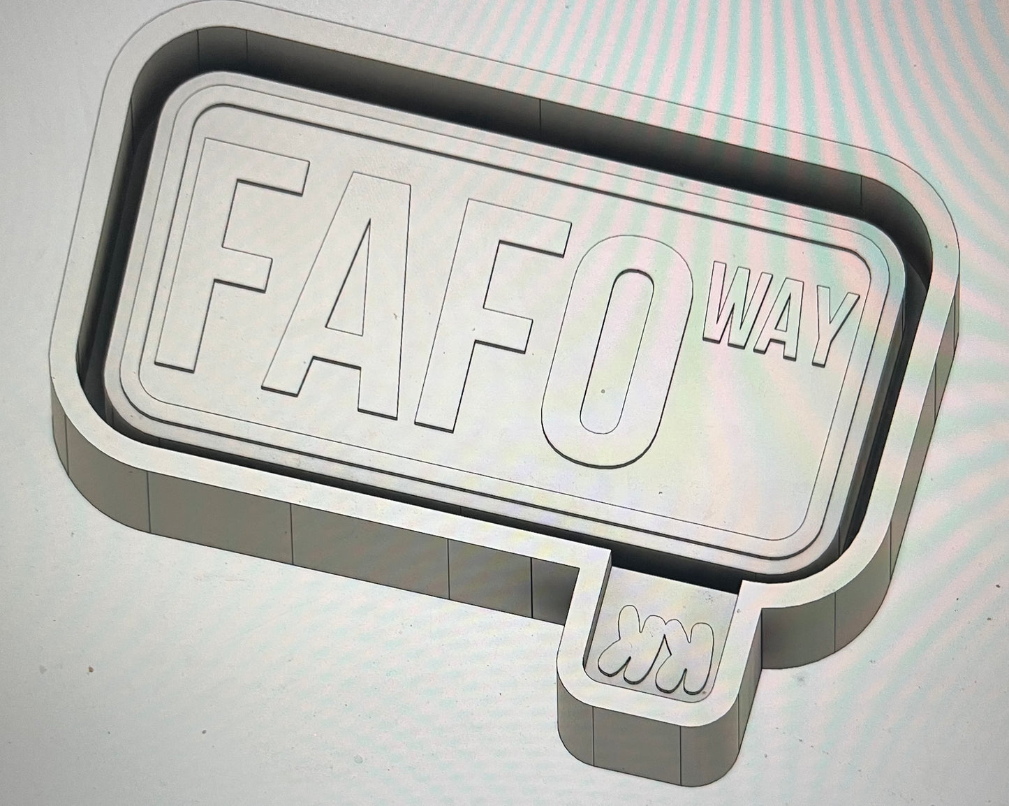 FAFO WAY Mold