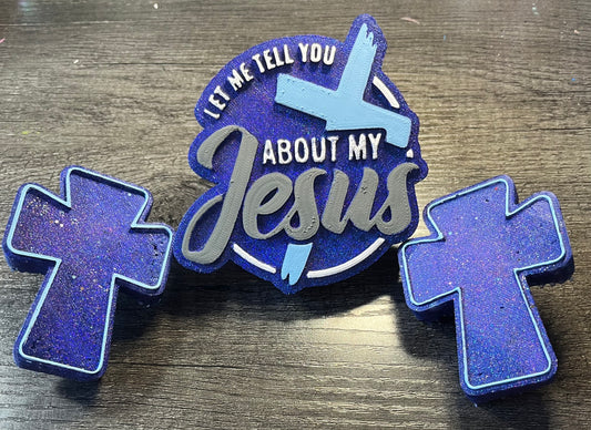 Let Me Tell You About My Jesus Freshie