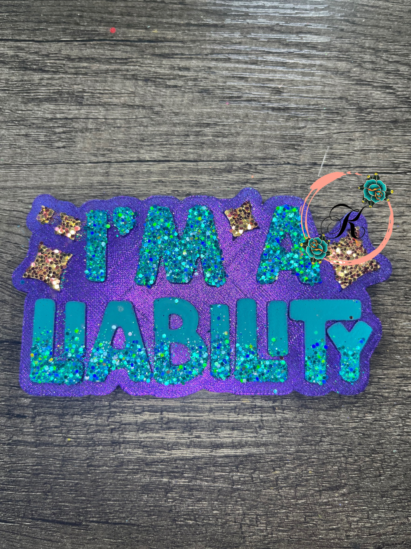 I Am A Liability Freshie