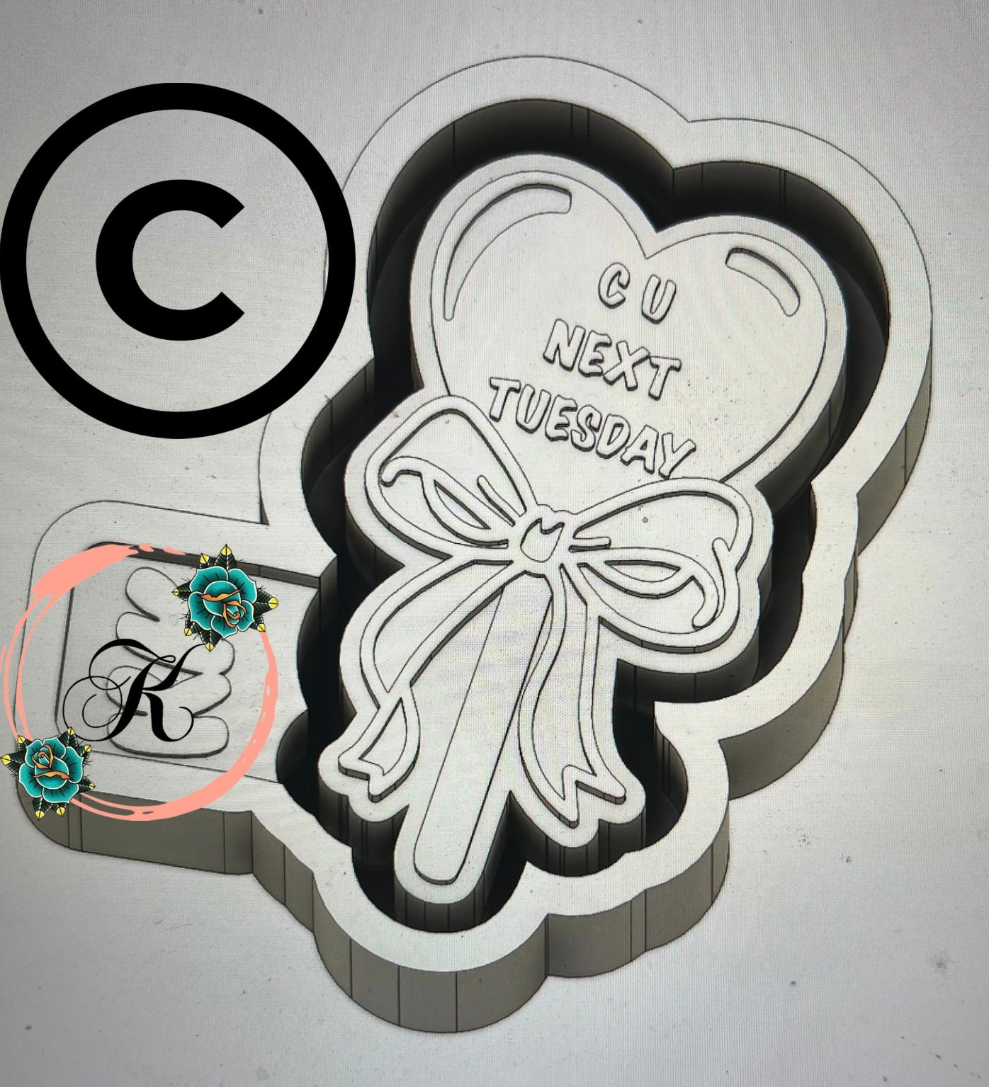 C U Next Tuesday Sucker Mold