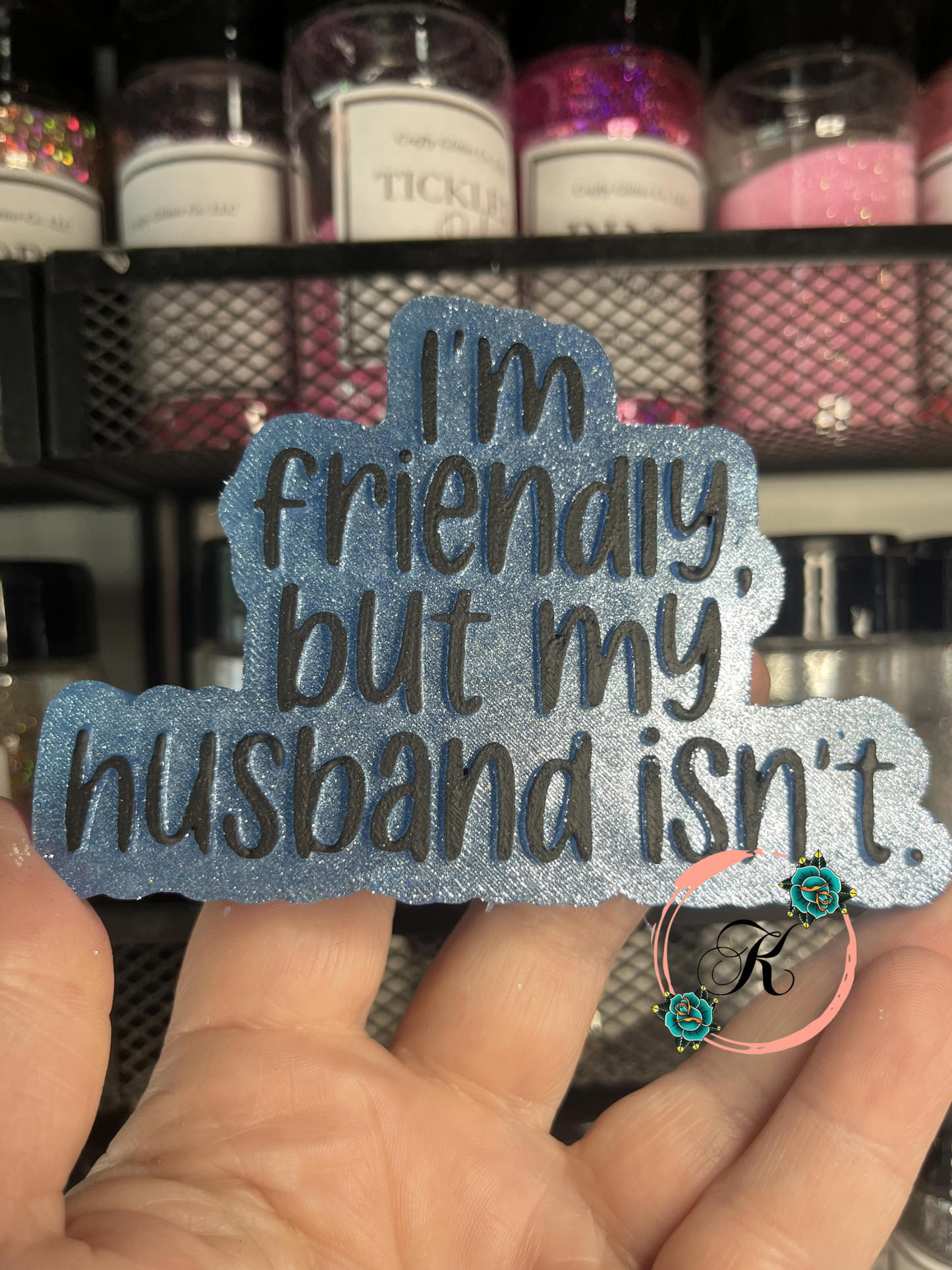 I’m Friendly But My Husband Isn’t Freshie