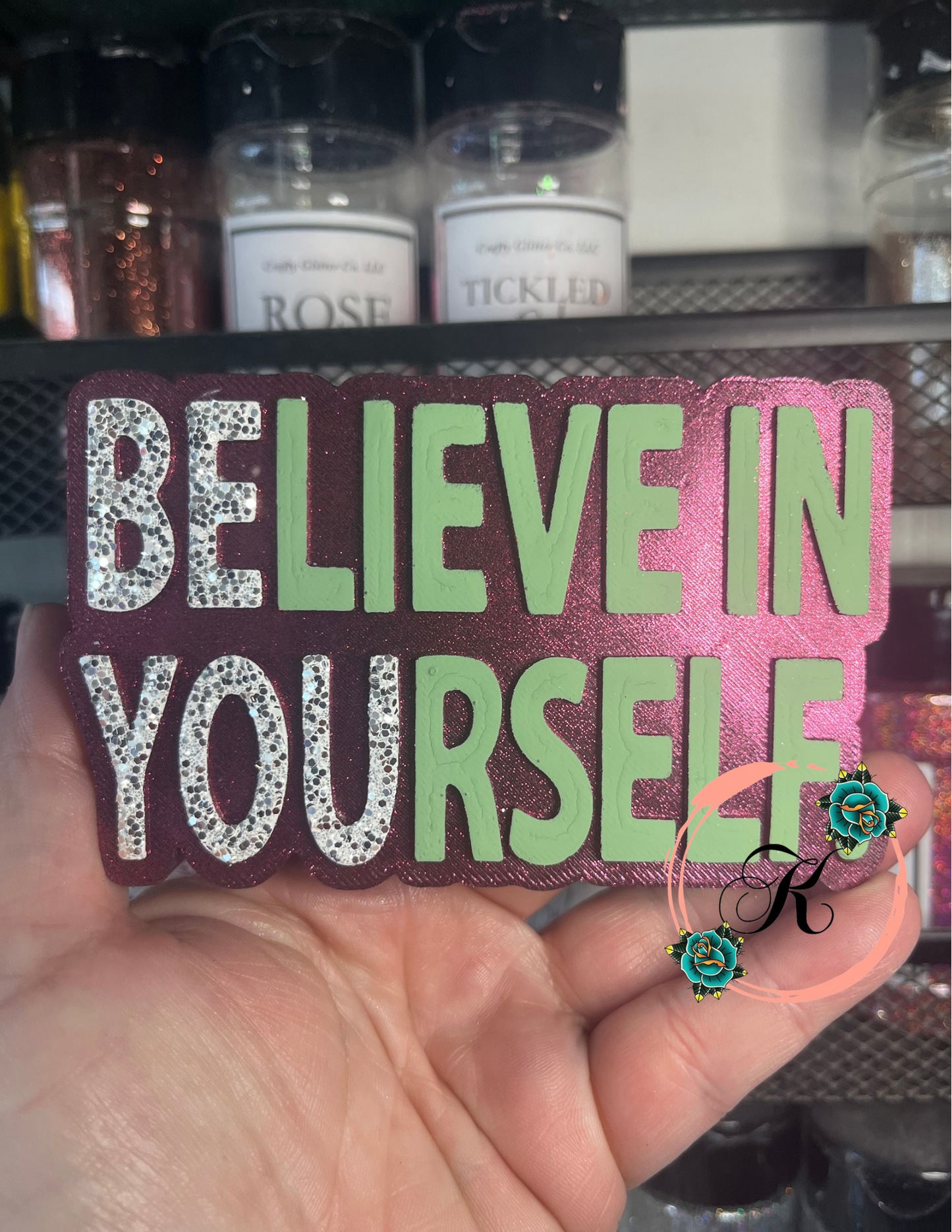 Believe In Yourself Mold