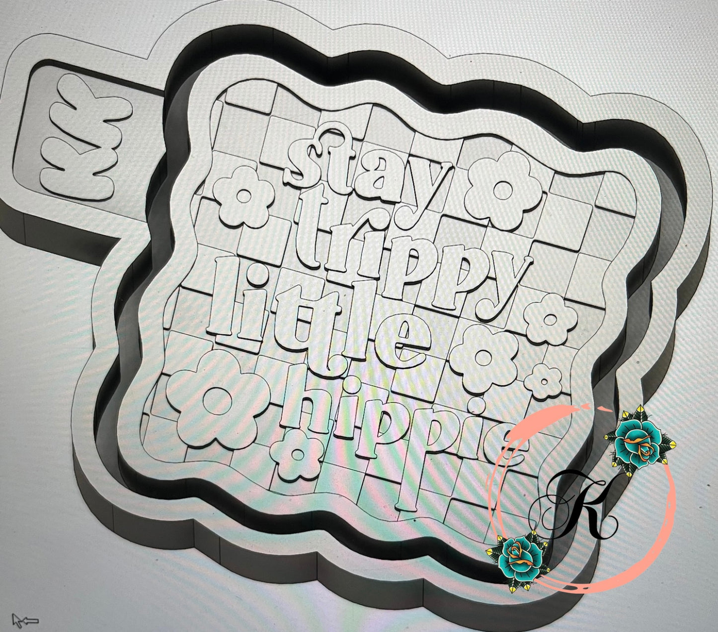 Stay Trippy Little Hippie Mold
