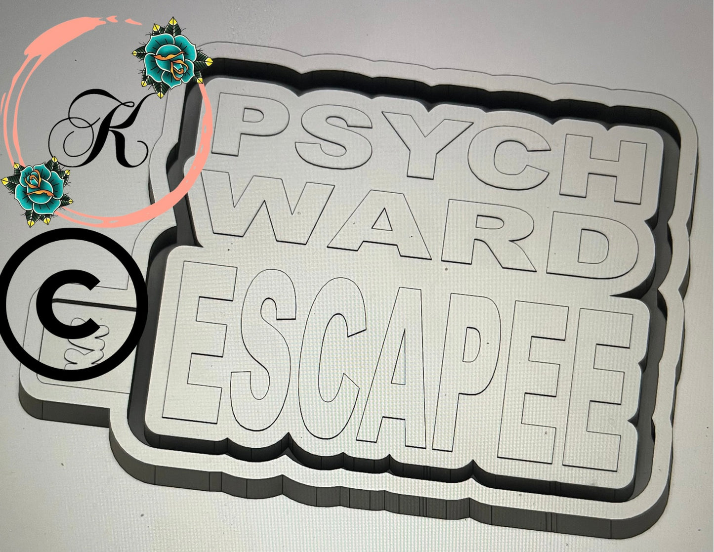 Psych Ward Escapee Mold