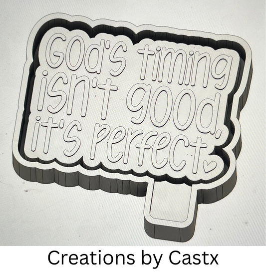 God’s Timing Mold