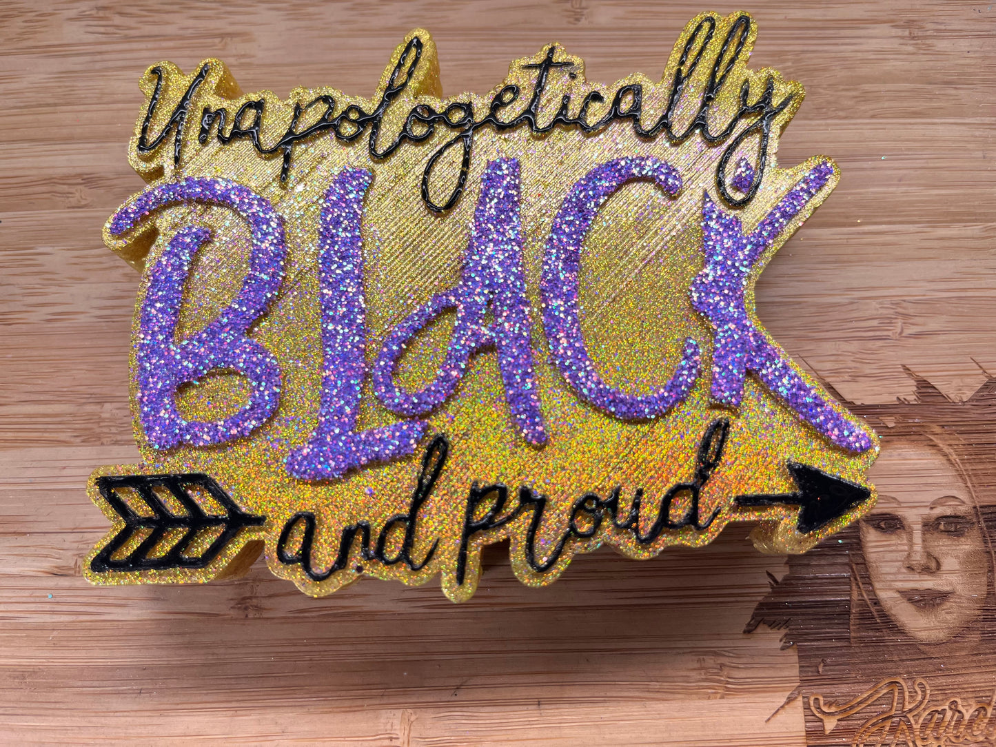 Unapologetically Black and Proud Mold