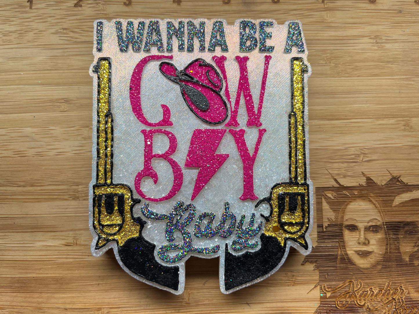 I Wanna Be A Cowboy Baby Mold