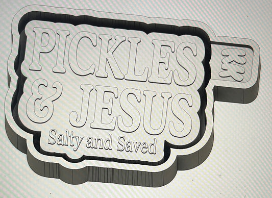 Pickles & Jesus Salty and Saved Mold