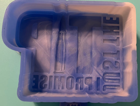 Just The Tip I Promise Mold B-Grade