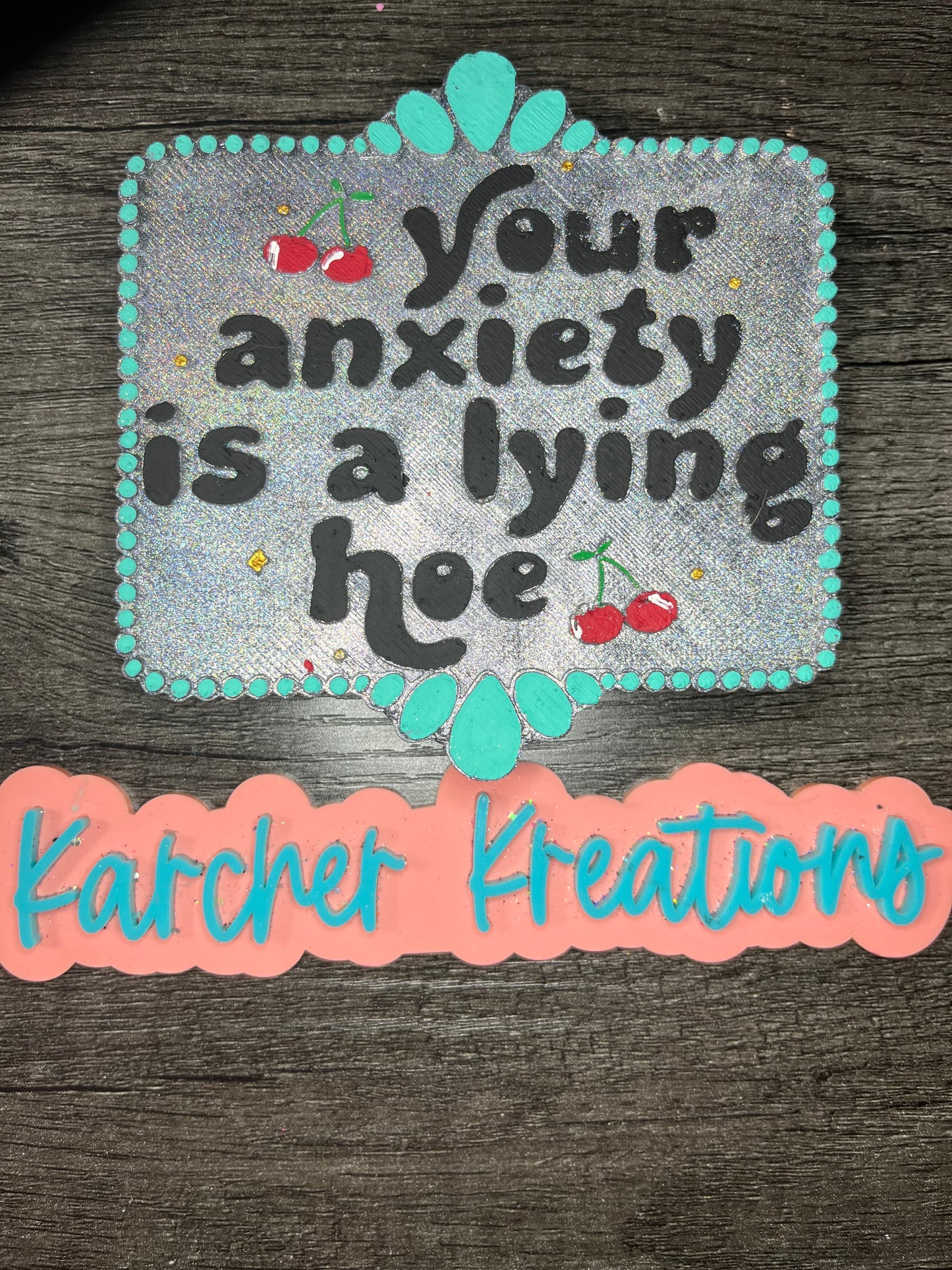 Your Anxiety is a Lying Hoe Freshie