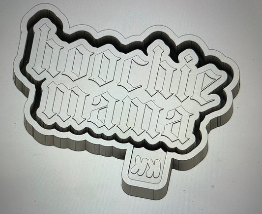 Hoochie Mama Mold