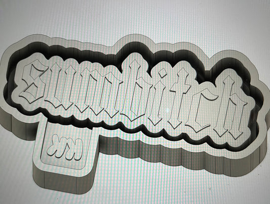 Sumbitch Mold