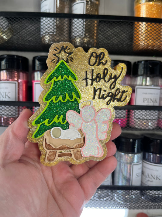 Oh Holy Night Freshie