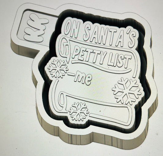 On Santa’s Petty List Mold
