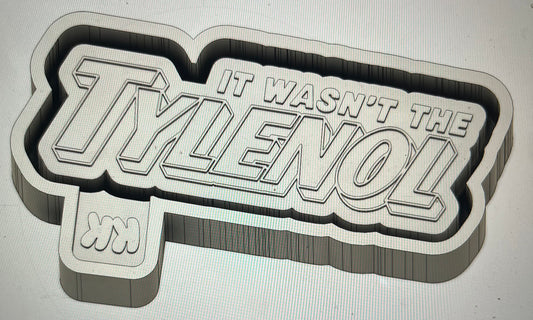 It Wasn’t The Tylenol Mold