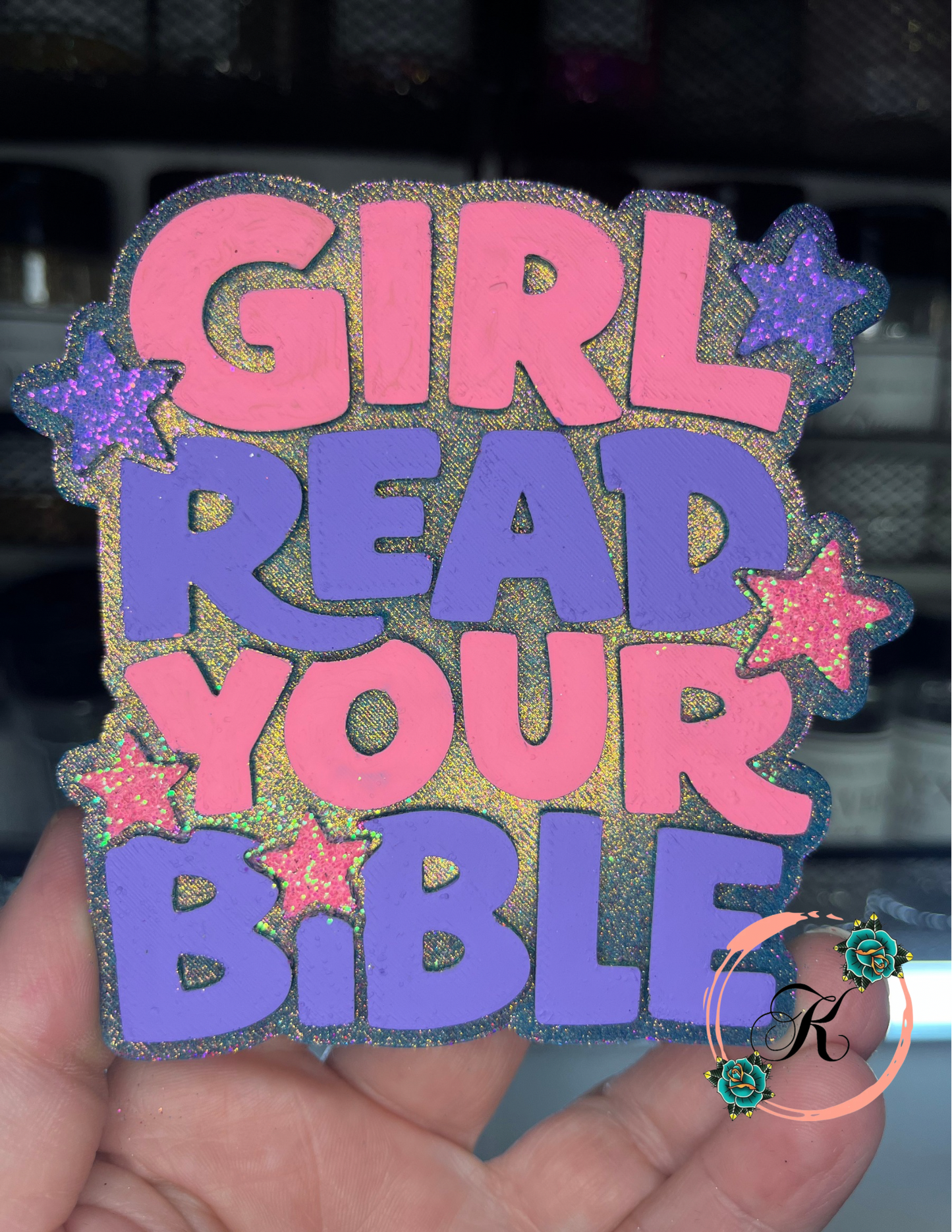 Girl Read Your Bible Freshie