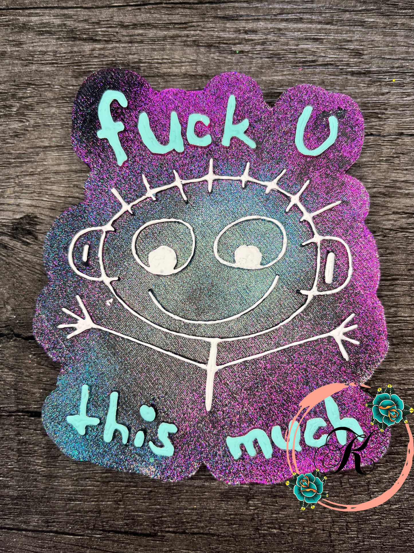 Fuck U This Much Freshie