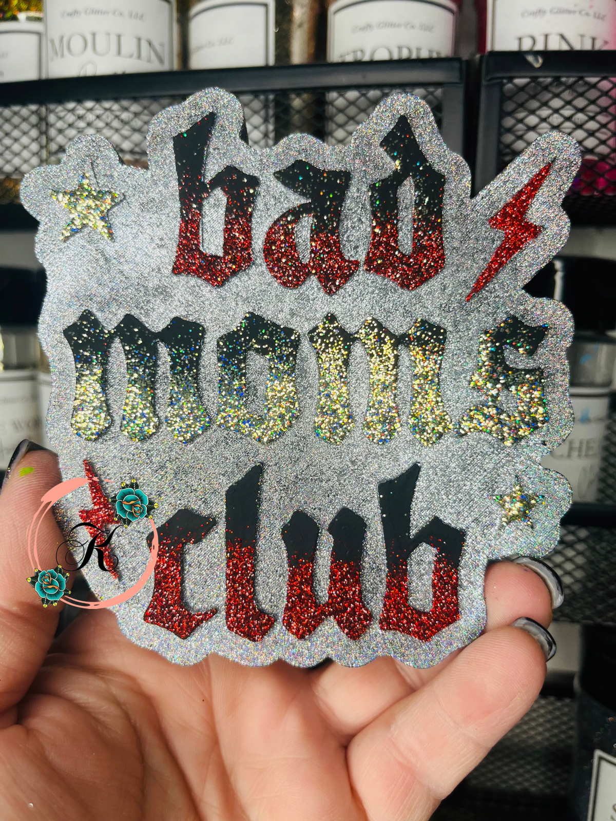 Bad Moms Club Freshie