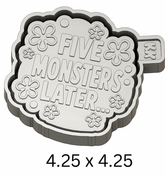 Five Monsters Later Mold
