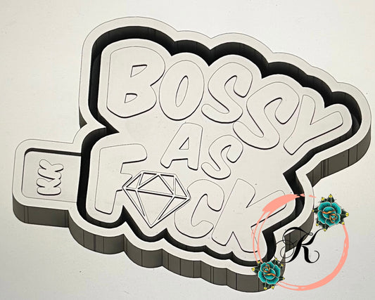 Bossy As F💎ck Mold