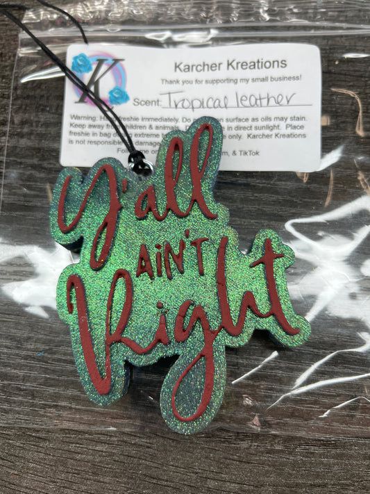 Y’all Ain’t Right— Tropical Leather