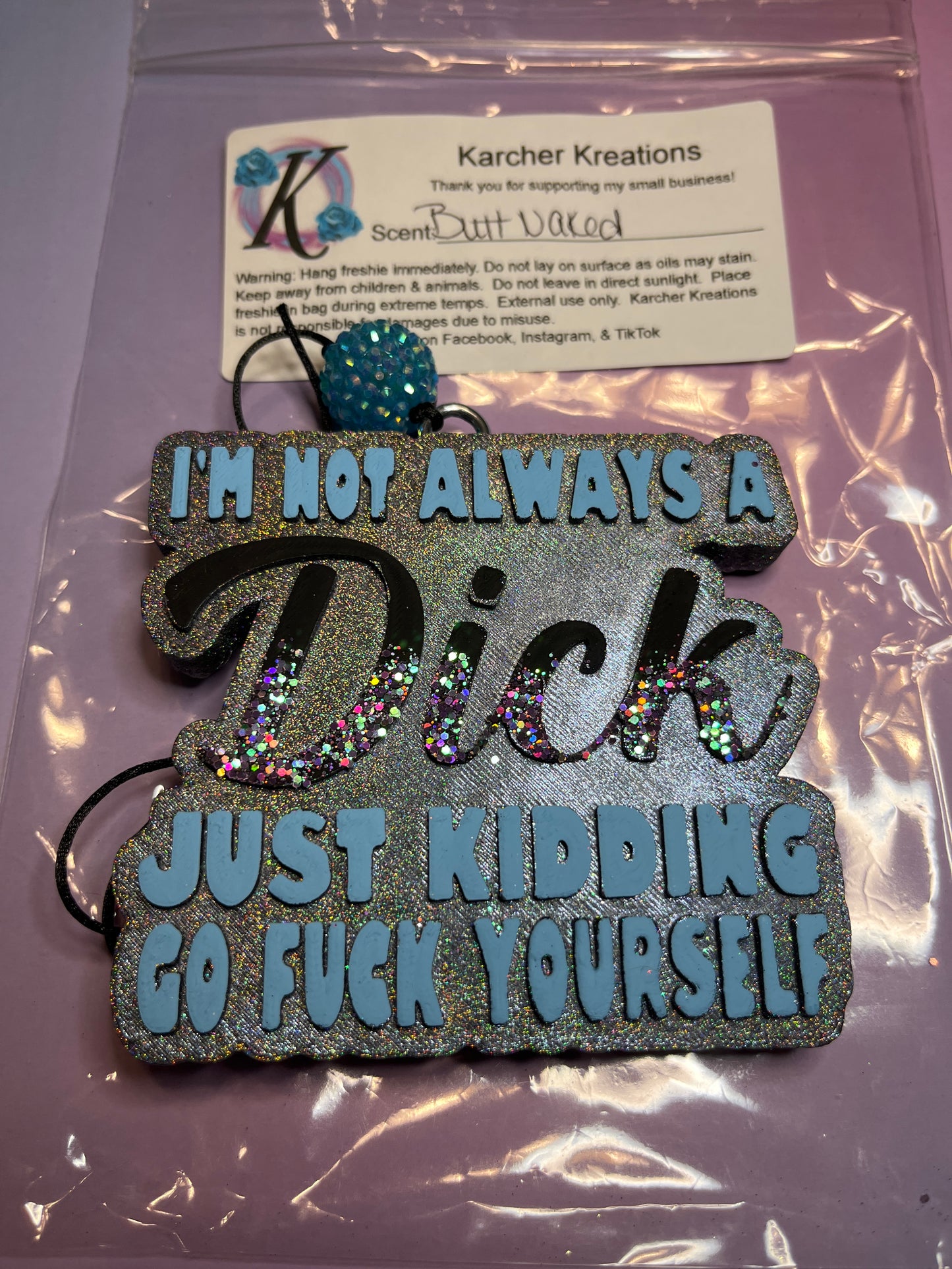 I’m Not Always A Dick Just Kidding…- Butt naked