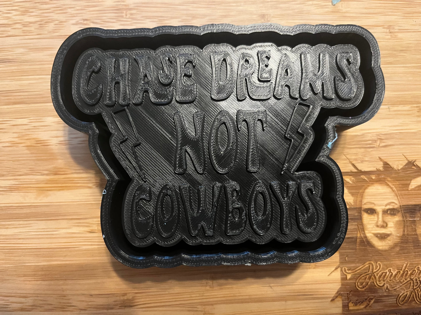 Chase Dreams Not Cowboys